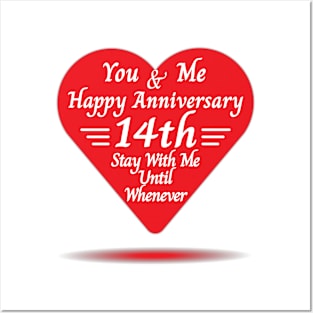Happy 14th Anniversary, You & me Posters and Art
